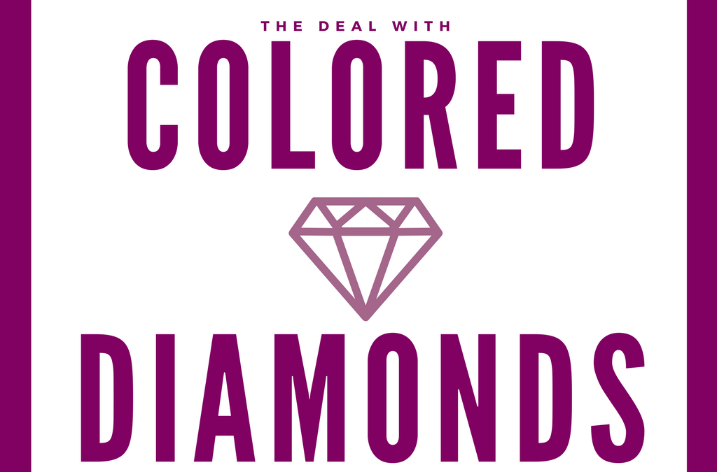 Mark Bronner Diamonds Presents The Deal with Colored Diamonds